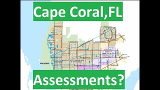 ⭐️ What Are Assessments? ⭐️ Cape Coral, FL - Answering Your Common Questions