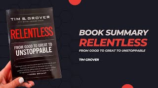 Relentless Audio Book | From Good to Great to Unstoppable | Audiobook | Word Roster