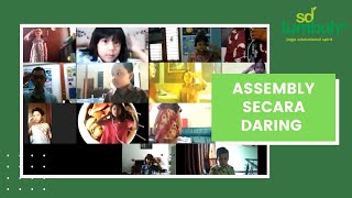 Assembly secara Daring dengan Petugas Kelas 1 | SD TUMBUH 1 YOGYAKARTA