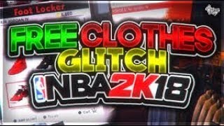 How To Get Free Clothes & Shoes Glitch Easy NBA 2k18