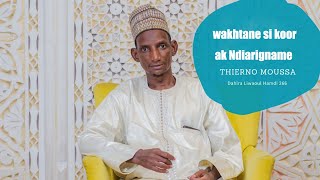 WAXTANE THIERNO MOUSSA SI KOOR AK NDIERIGNAME - Dahira Liwaoul Hamdi 266