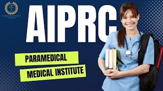 AIPRC Paramedical & Medical Institute