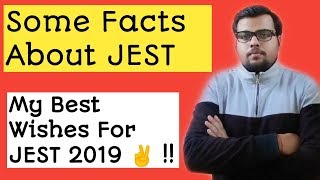 JEST PHYSICS 2019 | My Best Wishes To ALL Aspirants ✌️, Facts About JEST Exam