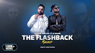 The Flashback (Mashup) | H-Dhami | DJ Nick Dhillon | Latest Punjabi Songs Mix 2023