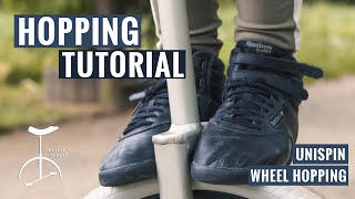 HOPPING BASICS  | Ängste überwinden | Wheel Hopping | Unispin | Einrad Tutorial | Unicycle