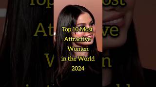 Most attractive woman in the world 2024#youtubeshorts #shorts #selenagomez #taylorswift #top10