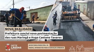 Prefeitura conclui nova pavimentação das ruas Maringá e Hugo Caetano Tavares