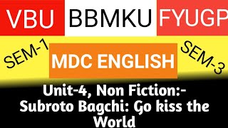 #BBMKU SEM-1( 23-27) AND SEM-3(22-26), MDC ENGLISH, Unit:- Non-Fiction- Go kiss The World, VBU