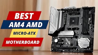 Best AM4 AMD Micro ATX Motherboard | Ultimate Top 5 Picks!