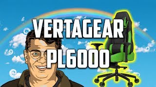 Vertagear PL6000 Review - A Proper Chair for Big Guys and Gals