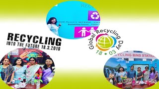 Global recycling day 18 march/ recycling day celebration in Ruwais Abudhabi / recycle your own waste