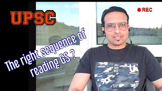 UPSC - The right sequence of reading GS | Smart Study | By Dr. Suyash AIR 56