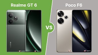 Realme GT 6 vs Poco F6 : Which One is Best? 🔥