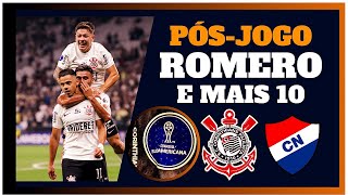 📢ROMERO HISTÓRICO! E DONO DE TUDO| 🔴Corinthians 4x0 Nacional (PAR) SUL-AMERICANA 2024| PÓS-JOGO!