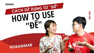 How to use the word "để" | Learn Southern Vietnamese | Vietnamese Vocabulary