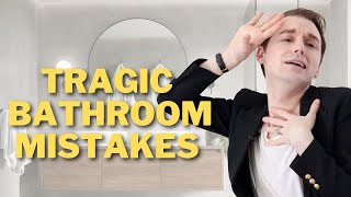 10 Worst Bathroom Interior Design Mistakes And How To Fix Them