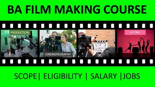 BA- DIGITAL FILM MAKING COURSE, IN INDIA