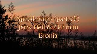 Jerry Heil & Ochman - Bronia (speed version)