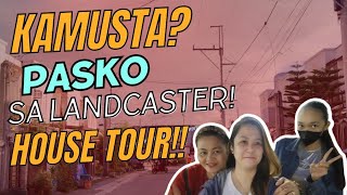 PERSONAL VLOG | KAMUSTA ANG PASKO SA LANDCASTER? HOUSE TOUR KUNO? HAHA | Sarah Jane Semic