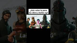 ¿Vale la pena comprar skins y bailes og? #fortnite #fyp #fortniteskins #fortniteog