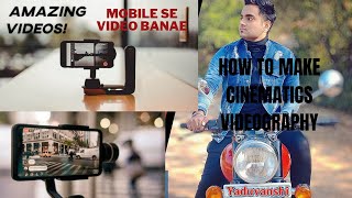 cinematic Cinematography || Video Shooting On Mobile Phone Camera 🎥📷 Redmi Note 9 Pro Max