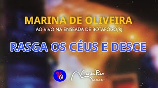 Marina de Oliveira - Rasga os Céus e Desce (Canta Rio 2006)