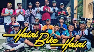 HaLal Bike HalaL + Rembuk TF #6