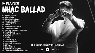 Top Hits Những Bản Nhạc Ballad Buồn Hay Nhất Của Soobin, Jaykii, Chi Dân, Trịnh Đình Quang,...