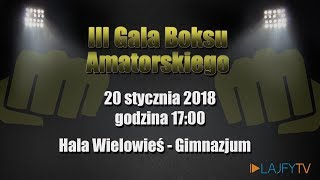 III Gala Boksu Amatorskiego