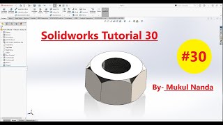 SolidWorks tutorial 30 SolidWorks Tutorial in Hindi || Learn SolidWorks Beginner to Advance Designer