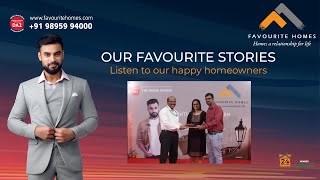 Favourite Homes- Client Review- Mr. Rahul Kumar  & Mrs. Veena