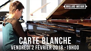 Carte blanche - Vendredi 2 février 2018 à Boullard Musique