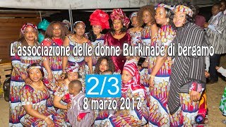 Festa 8 marzo 2017 L'associazione delle donne Burkinabè di bergamo par-2/3