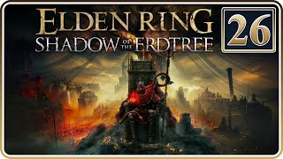 St. Trina's Words! | Elden Ring: Shadow of the Erdtree | Part 26