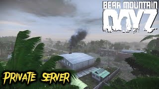 Private Server | Bear Mountain PVE | DayZ