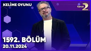 Kelime Oyunu 1592. Bölüm | 20 Kasım 2024