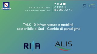 TALK_10_Infrastrutture e mobilità sostenibile al Sud - Cambio di paradigma