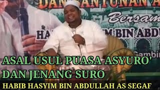 HABIB HASYIM BANYUWANGI | BULAN MUHARROM | HARI ASYURO'