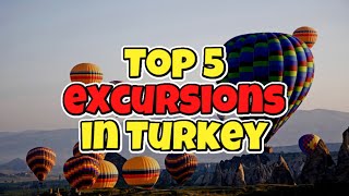 The top 5 Excursions in Turkey #travel #turkey #cappadocia #excursions #explore #travelling