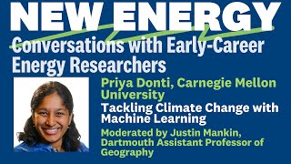 Tackling Climate Change with Machine Learning with Priya Donti, Carnegie Mellon University