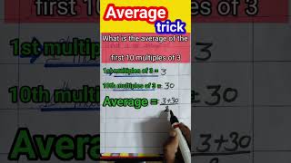 Average #shorts #youtubeshorts #maths #mathtricks #trendingshorts #viralshort