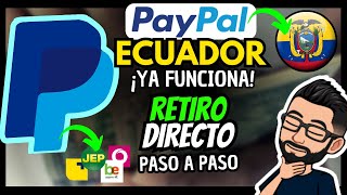 ✅ Como RETIRAR tu SALDO PAYPAL directo a una cuenta bancaria Ecuador 2023 🇪🇨  #ecuador #paypal