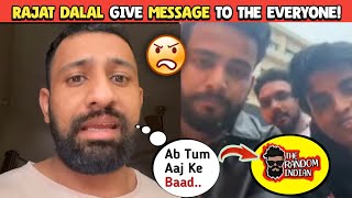 Rajat Dalal Message To Randomsena? & All #elvishyadav