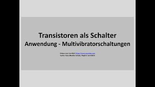 LF6: 9 Transistoren - Anwendung in Multivibratorschaltungen