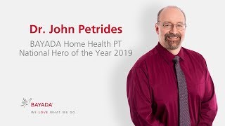 Dr. John Petrides | BAYADA PT Hero of the Year 2019