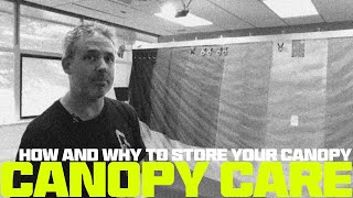 Canopy Care | Why And How To Store Your Canopy