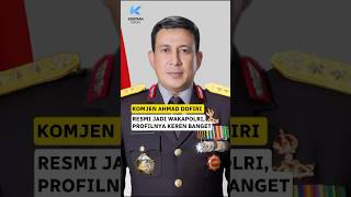 Era baru Polri lagi dimulai, Profil Wakapolri nya keren banget🤩 #wakapolri #ahmaddofiri #polri