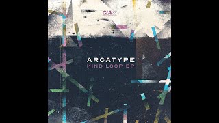 Arcatype - Mind Loop