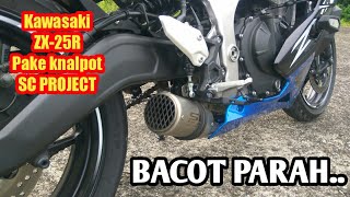 PURE SOUND SC PROJECT 🔥 KAWASAKI ZX-25R | Knalpot nya Bacot Parah 😅 | Motovlog Karawang.