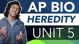 AP Biology Unit 5 Crash Course: Heredity